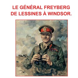 Le Général Freyberg, de Lessines à Windsor